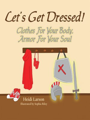 cover image of Let's Get Dressed!